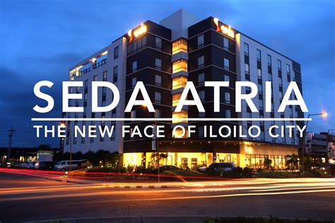seda atria iloilo|Seda Atria.